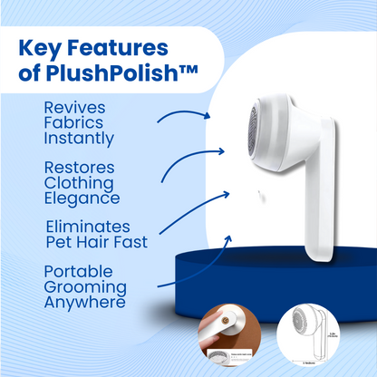 PlushPolish™ Hair Removal