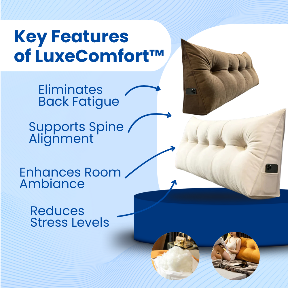 LuxeComfort™ - Back Pillow